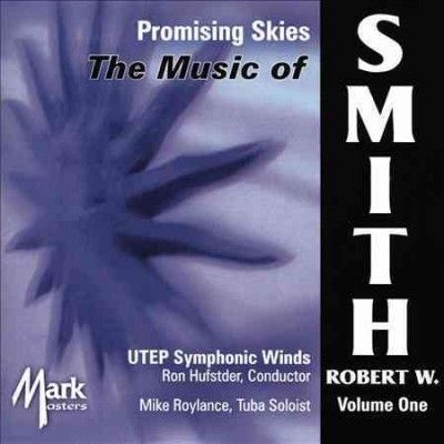 University Of Texas - Music Of Robert W Smith: Vol 1 Promisi (CD)