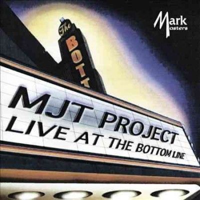 Modern Jazz Tuba Pro - Mjt Project Live At The Bottom Line (CD)