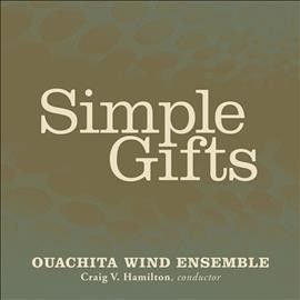 Ouachita Wind Ensemb - Simple Gifts (CD)