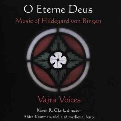 Shira Kammen - Von Bingen: O Eterne Deus (CD)