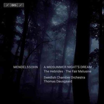 Mendelssohn: A Midsummer Night's Dream (SACD)
