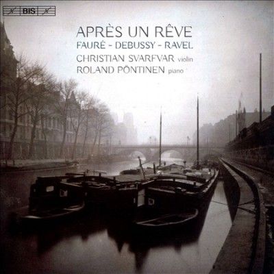 Fauré/Debussy/Ravel: Après Un Rêve (SACD / Hybrid)