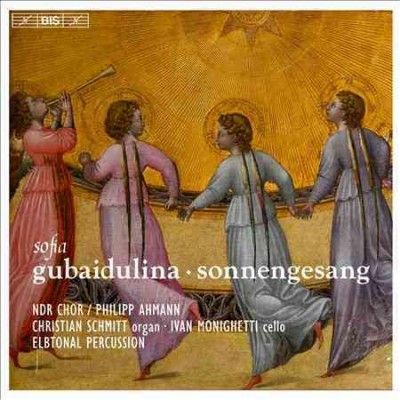 Sofia Gubaidulina: Sonnengesang (SACD / Hybrid)