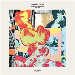 Various - Uneven Paths: Deviant Pop From Europe (CD)
