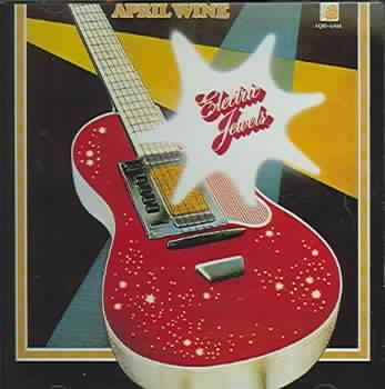 April Wine - Electric Jewels (CD)
