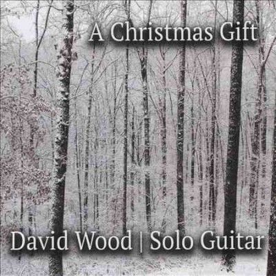 David Wood - Christmas Gift (CD)