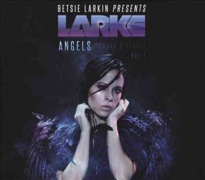 Betsie Larkin - Angels Humans &amp; Robots (CD)
