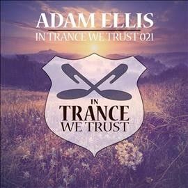 Adam Ellis - In Trance We Trust Mixed By Adam Elli (CD)