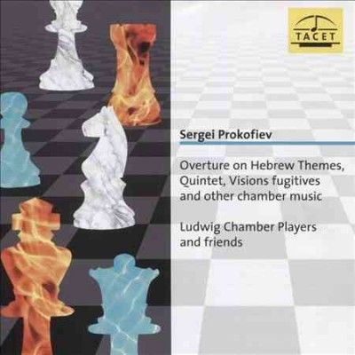 Prokofiev: Overture On Hebrew Themes/Quintet/Visions Fugitives (CD / Album)