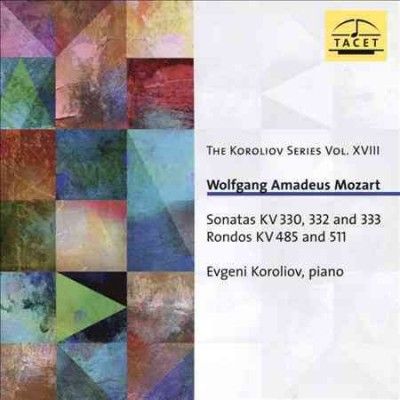 Wolfgang Amadeus Mozart: Sonatas KV330, 332 and 333/... (CD / Album)
