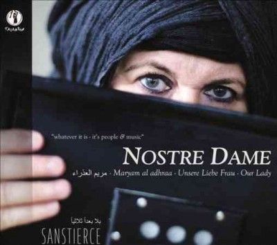 Sanstierce: Nostre Dame (CD / Album)