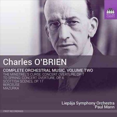 Charles O'Brien: Complete Orchestral Music (CD / Album)