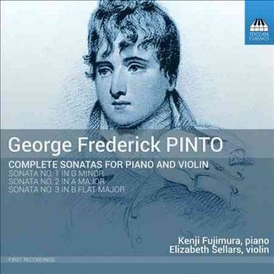 George Frederick Pinto: Complete Sonatas for Piano and Violin (CD / Album)