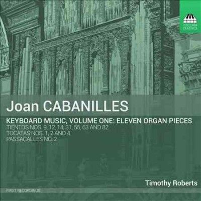 Joan Cabanilles: Keyboard Music (CD / Album)