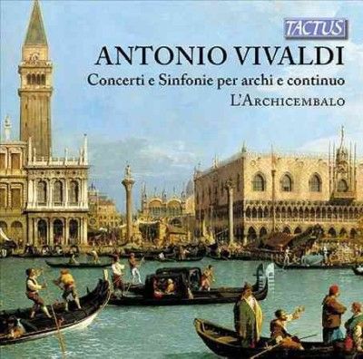 Antonio Vivaldi: Concerti E Sinfonie Per Archi E Continuo (CD / Album)