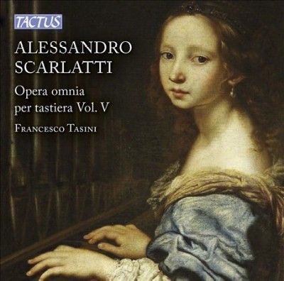 Alessandro Scarlatti: Opera Omnia Per Tastiera (CD / Album)