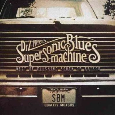 Supersonic Blues Mac - West Of Flushing South Of Frisco (CD)