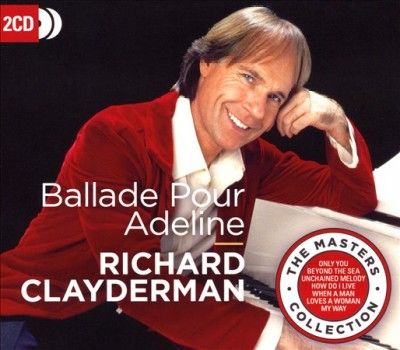 Richard Clayderman - Ballade Pour Adeline (CD)