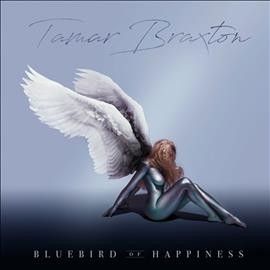 Tamar Braxton - Bluebird Of Happiness (CD)