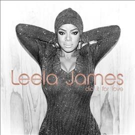 Leela James - Did It For Love (CD)
