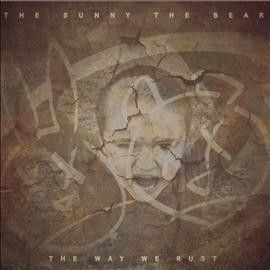 Bunny The Bear - Way We Rust (CD)