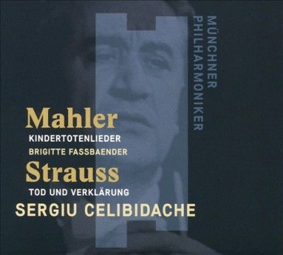 Sergiu Celibidache - Mahler: Kindertotenlieder &amp; Strauss To (CD)