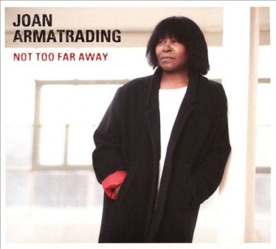 Joan Armatrading - Not Too Far Away (CD)
