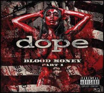Dope - Blood Money: Part 1 (CD)