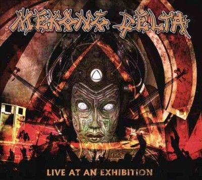 Mekong Delta - Mekong Delta: Live At An Exhibition (CD)