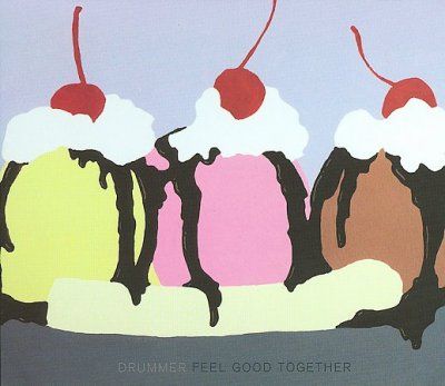 Drummer - Feel Good Together (CD)