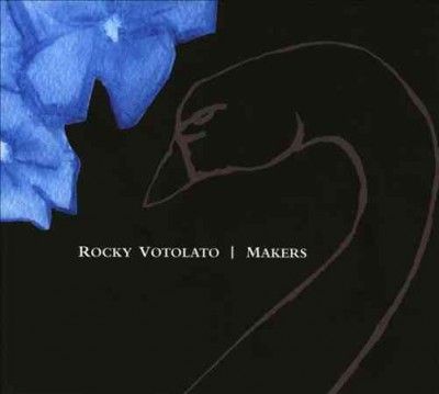 Rocky Votolato - Makers (10th Anniversary Edition) (Vinyl)