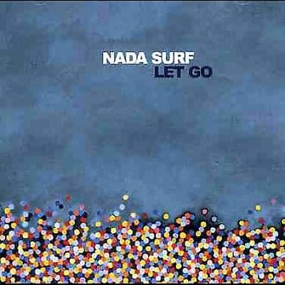 Nada Surf - Let Go (Vinyl)