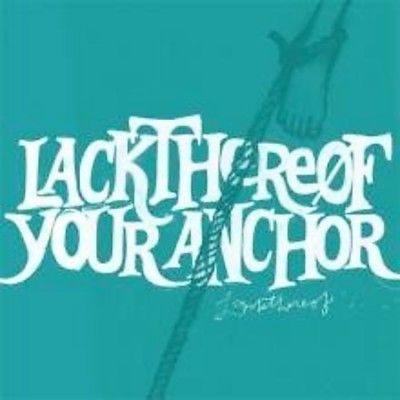 Lackthereof - Your Anchor (Vinyl)