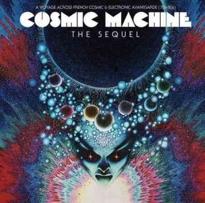 Various - Cosmic Machine The Sequel Voyage Acro (Vinyl)