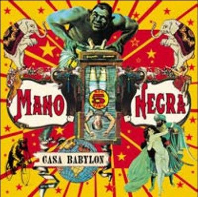 Mano Negra - Casa Babylon (Vinyl)