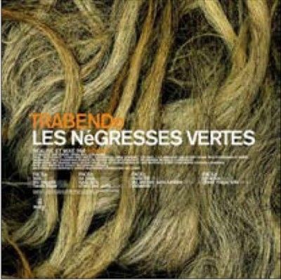 Les Negresses Vertes - Trabendo (Vinyl)