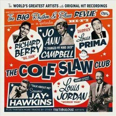 Various - Cole Slaw Club: Big Rhythm &amp; Blues Rev (Vinyl)