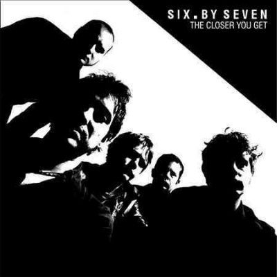 Six By Seven - Closer You Get/peel Sessions (Vinyl)