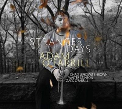 Adam O'farrill - Stranger Days (CD)