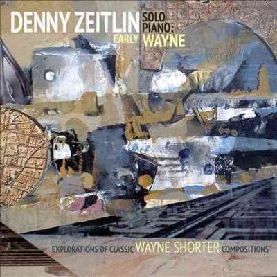 Denny Zeitlin - Early Wayne (CD)