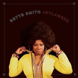Bette Smith - Jetlagger (Vinyl)