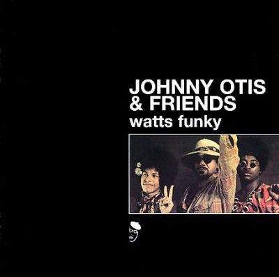 Johnny Otis - Watts Funky (Vinyl)