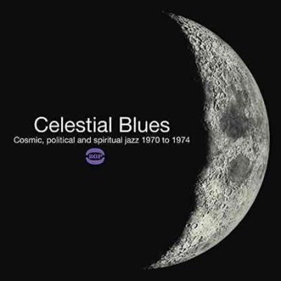 Various - Celestial Blues: Cosmic Political (Vinyl)