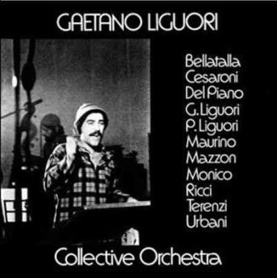 Gaetano Liguori - Gaetano Liguori Collective Orchestra (Vinyl)