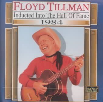 Floyd Tillman - Country Music Hall Of Fame: 1984 Floyd (CD)