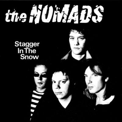 Nomads - Stagger In The Snow (Vinyl)
