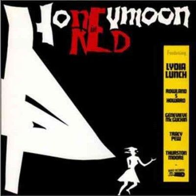 Lydia Lunch - Honeymoon In Red (Vinyl)