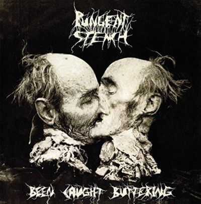 Pungent Stench - Been Caught Buttering (Vinyl)