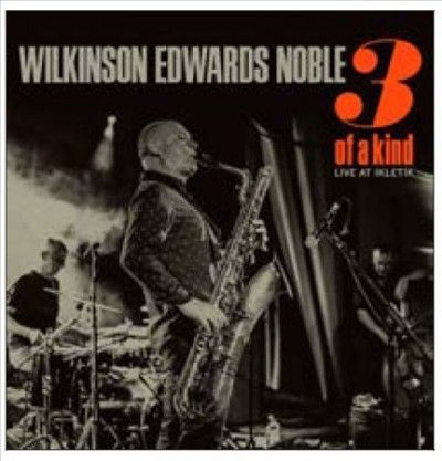 Wilkinson - 3 Of A Kind (Vinyl)