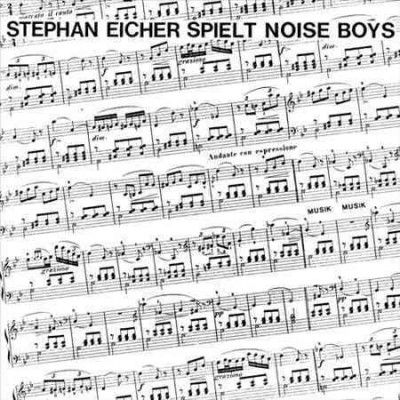 Stephan Eicher - Stephan Eicher Spielt Noise Boys (Vinyl)
